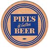1938 Piel's Beer 4Â¼ inch coaster NY-PIEL-29A Brooklyn, New York