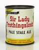 1957 Sir Lady Frothingslosh Pale Stale Ale 8oz Can 242-16 Pittsburgh, Pennsylvania
