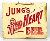 1904 Jung's Red Heart Beer Easel Back "Cristaloid" TOC Sign Cincinnati, Ohio