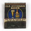 1940 Old Michigan Beer Full Matchbook MI-MICH-1 Grand Rapids, Michigan
