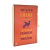 Pratt's, Elma. Mexico in Color. Mexico: Larysn, 1947. 10 láminas (serigrafías). Edición de 2000 ejemplares. Ejemplar No. 3.