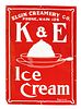 ELGIN CREAMERY CO. SINGLE-SIDED PORCELAIN K & E ICE CREAM SIGN.