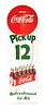 COCA-COLA "PICK UP 12" PILASTER BUTTON SIGN.