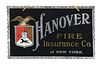 REVERSE PAINTED GLASS HANOVER FIRE INSURANCE CO. SIGN.