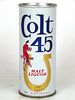 1968 Colt 45 Malt Liquor (NB-904) 16oz One Pint T147-32 Detroit Michigan