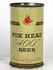 1950 Fox Head "400" Beer 12oz 66-08 Flat Top Waukesha, Wisconsin