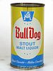 1958 Bull Dog Stout Malt Liquor 12oz 45-38.1 Flat Top Santa Rosa, California