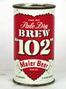 1954 Brew "102" Beer 12oz 41-31 Flat Top Los Angeles, California