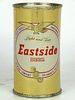 1956 Eastside Beer 12oz 58-13 Flat Top Los Angeles, California