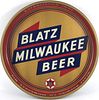 1940 Blatz Milwaukee Beer 13 inch tray Milwaukee, Wisconsin