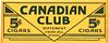 1965 Canadian Club 5¢ Cigars , 