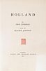 (HOLLAND) Holland. By Nico Jungman. London, 1904. Edition duluxe, limited, signed.