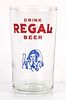 1951 Regal Beer 4¼ Inch Tall Straight Sided ACL Drinking Glass New Orleans, Louisiana
