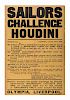Houdini, Harry. Sailors Challenge Houdini. Liverpool: Will Jones, 1909. Letterpress poster describes