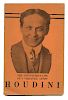 Houdini, Harry. The Adventurous Life of a Versatile Artist. Houdini [cover title]. [New York], (1922