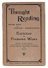 Wicks, Frederick. Thought Reading: Second Sight and Spiritual Manifestations. London, ca. 1907. Publ