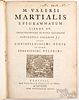 M. Valerii Martialis Epigrammatum Libros XV