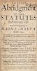 * WINGATE, EDMUND. An Exact Abridgment of All Statutes in Force and Use. London, 1675. Later edition.