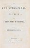 DICKENS, CHARLES. A Christmas Carol. New York, 1844. Second American edition.