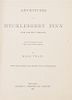 (CLEMENS, SAMUEL L.) TWAIN, MARK. Adventures of Huckleberry Finn (Tom Sawyer's Comrade). New York, 1885. First US edition, early