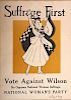 Suffrage First, Vote Against Wilson, National Woman's Party Poster 