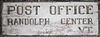 late 19th c painted wooden sign- Post Office Randolph Center, VT, 19” x 48”