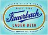 1943 Fauerbach Lager Beer 12oz Label WI241-24 Madison, Wisconsin