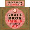 1943 Grace Bros. Premium Old Stock Ale Quart Label WS53-13 Santa Rosa, California
