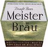1948 Meister Bräu Draft Beer Label 64oz Half Gallon IL28-06 Chicago, Illinois