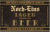 1935 Noch-Eins Lager Beer 12oz Label OH57-06 Columbus, Ohio