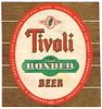 1945 Tivoli Beer Quart Label WS21-18 Los Angeles, California