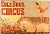 Cole Brothers Circus. Harietta: Europe's Favorite Equestrienne, First Time in America.