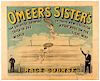 O'Meers Sisters Race Course. The Greatest Sporting Trick in the World. A Foot Race on the Tight Wire.