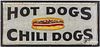 Painted tin trade sign for Hot Dogs Chili Dogs