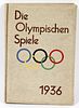 HARD BOUND BOOK "DIE OLYMPISCHEN SPIELE 1936"