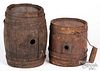 Two wooden kegs, 19th c.