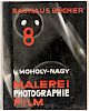 LASZLO MOHOLY-NAGY, BAUHAUSBUECHER 8: MALEREI, PHOTOGRAPHIE, FILM, 1925