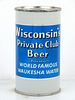 1957 Wisconsin's Private Club Beer 12oz 146-32 Flat Top Can Waukesha, Wisconsin