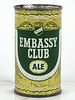 1955 Embassy Club Ale 12oz 59-30.1b Flat Top Can Chicago, Illinois