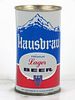 1960 Hausbrau Lager Beer 12oz 81-01 Flat Top Can Los Angeles, California