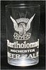 1912 Bartholomay Beer and Ale 4 Inch Etched Drinking Glass, Rochester, New York
