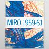 Joan MirÃ³ (1893-1983): MirÃ³ 1959-61