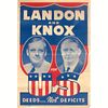 Two Vintage Landon/Knox Presidential Campaign Posters, Two rare original Landon/Knox Campaign Posters. 21 1/2" high x 15 1/2" wide. Good to Very Good 