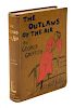 * GRIFFITH, GEORGE. The Outlaws of the Air. London, 1895. First edition.