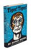 * BESTER, ALFRED. Tiger! Tiger! London, [1956]. First hardcover edition. Signed.