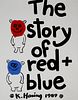 Keith Haring - The Story of Red and Blue (Portfolio