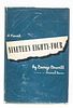 GEORGE ORWELL (ENGLISH 1903-1950) FIRST AMERICAN EDITION; NINETEEN EIGHT-FOUR, 1949, H 8.25" W 5.5" D 1" 