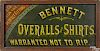 Bennett Overalls and Shirts painted pine advertising sign, inscribed Warranted Not to Rip.