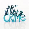 Mr. Brainwash- Resin Sculpture "Art Is Not a Crime