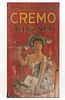 CREMO CIGARS COUNTRY STORE ADVERTISING SIGN